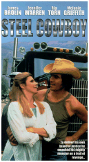 Steel Cowboy starring James Brolin, Jennifer Warren, Rip Torn & Melanie Griffith