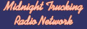 Midnight Trucking Radio Network